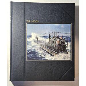 U-Boats by Douglas Botting (1980, Hardcover) Time Life Books The Seafarers